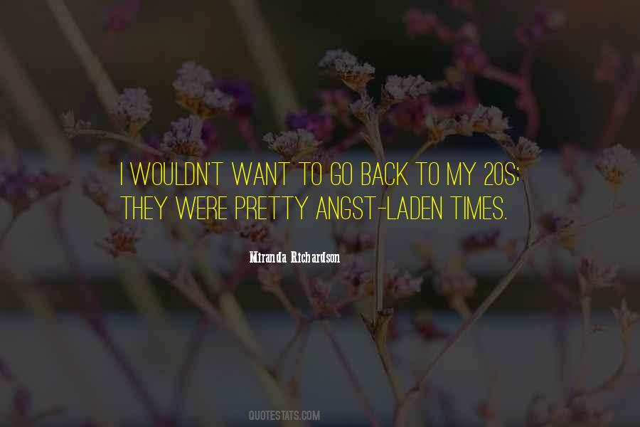 Want To Go Back Quotes #1309727