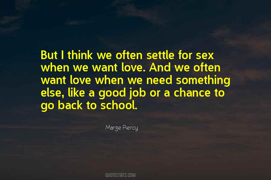 Want To Go Back To School Quotes #1689843