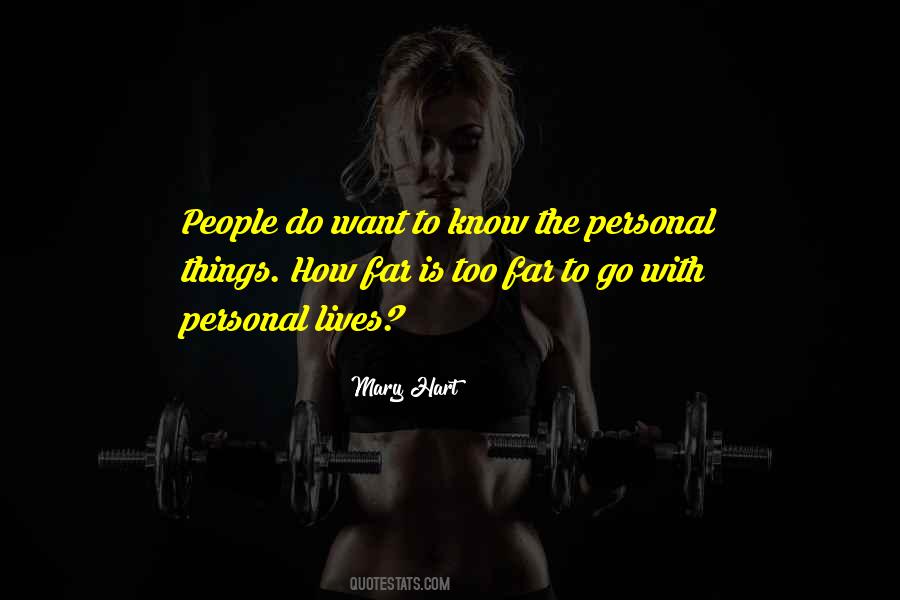 Want To Go Far Quotes #1660956
