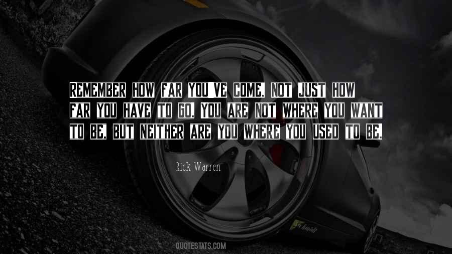 Want To Go Far Quotes #88327