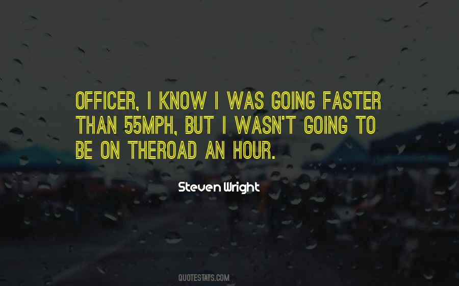 Quotes About Going Faster #23096