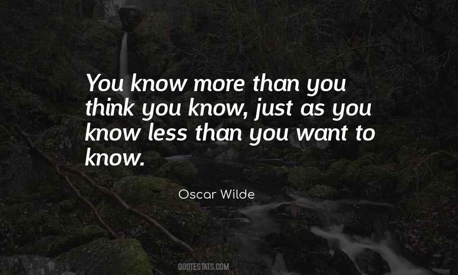 Want To Know You More Quotes #232097