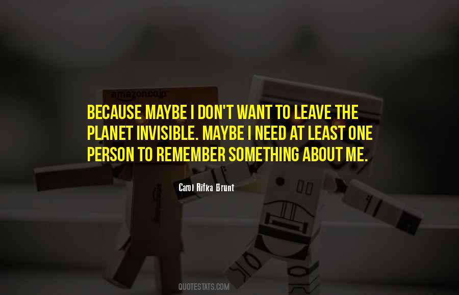 Want To Leave Quotes #1423411