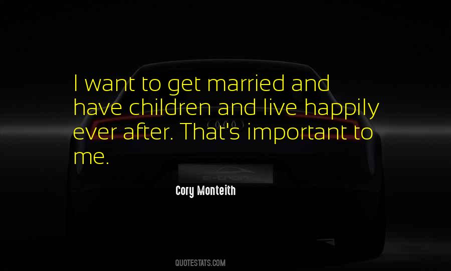 Want To Live Happily Quotes #1549063