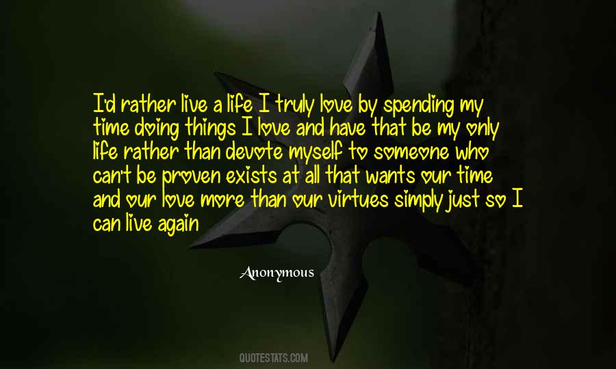 Want To Live Life Again Quotes #72785