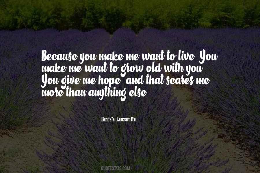 Want To Live With You Quotes #664954