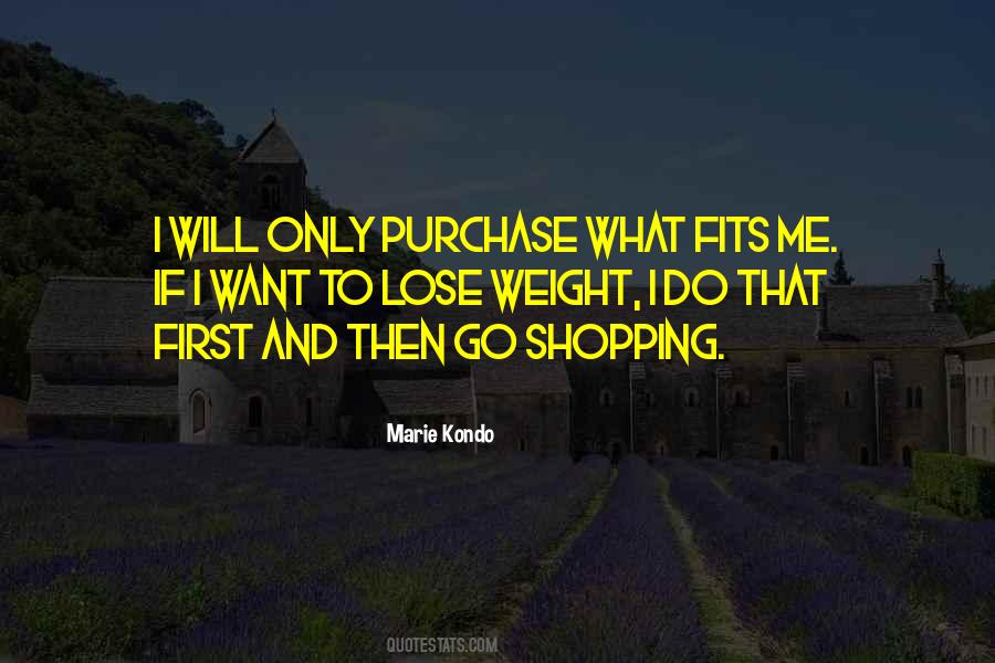 Want To Lose Weight Quotes #1379470
