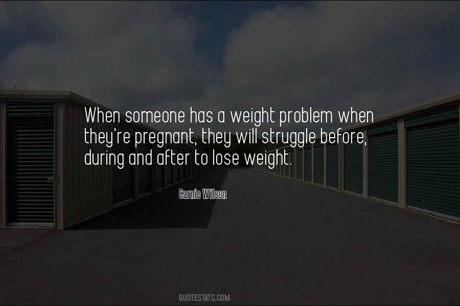 Want To Lose Weight Quotes #144863