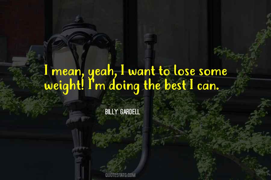 Want To Lose Weight Quotes #1723660