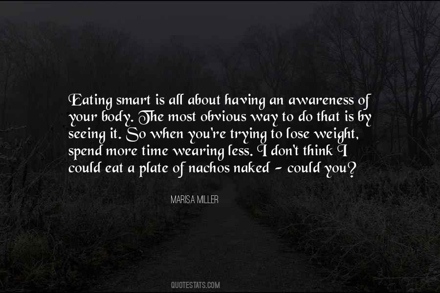 Want To Lose Weight Quotes #64079