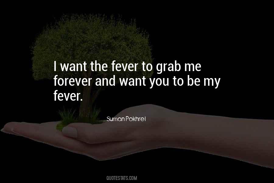 Want To Love You Forever Quotes #261604