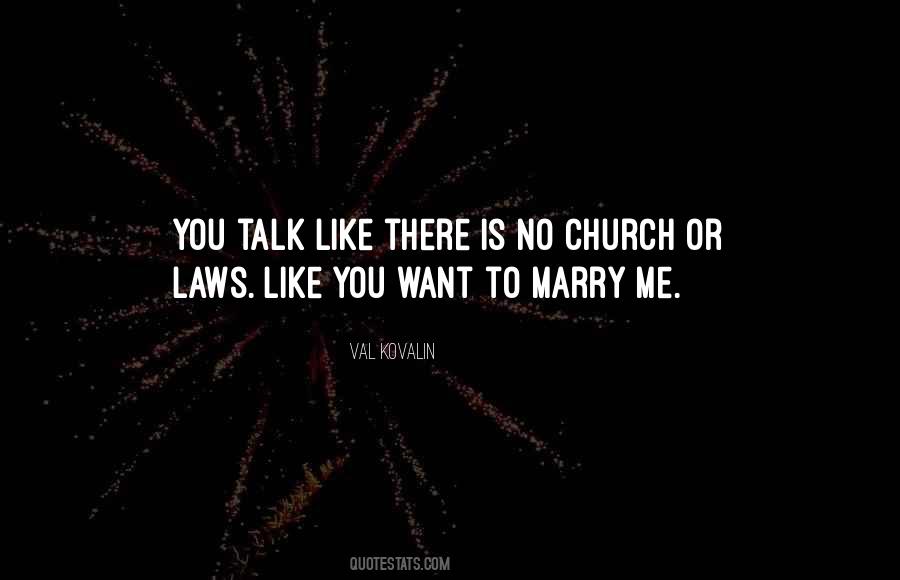 Want To Marry You Quotes #1038063