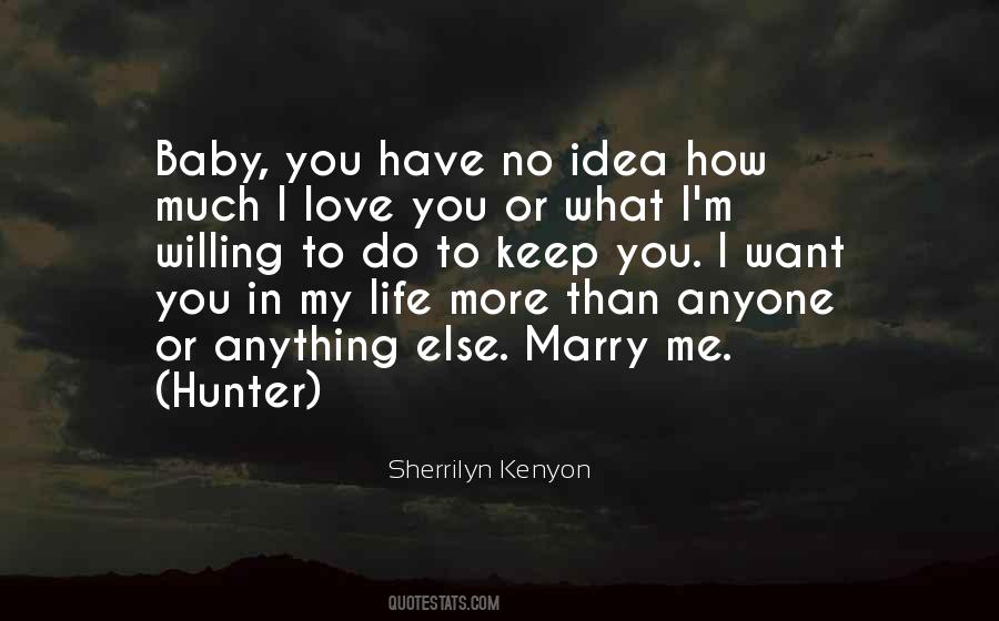 Want To Marry You Quotes #560943