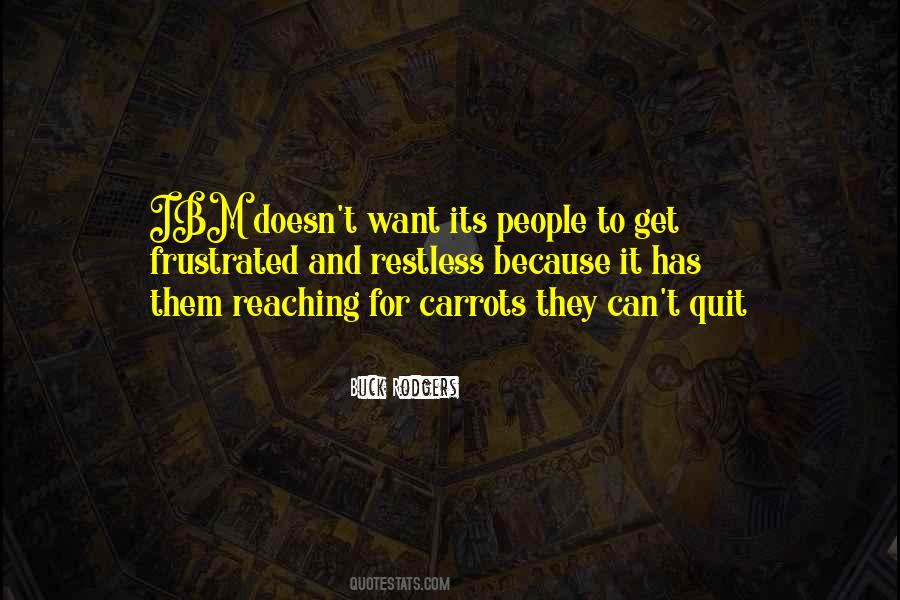 Want To Quit Quotes #305065