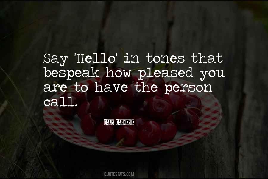 Want To Say Hello Quotes #170449