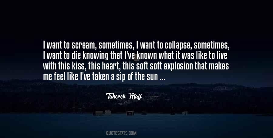 Want To Scream Quotes #354624