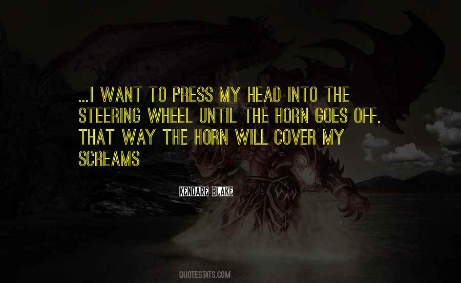 Want To Scream Quotes #68749