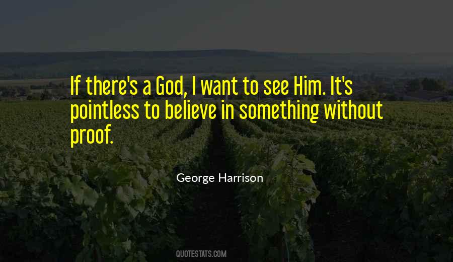Want To See Him Quotes #1541010