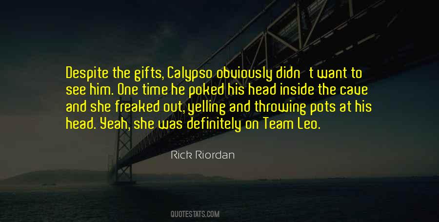Want To See Him Quotes #1733326