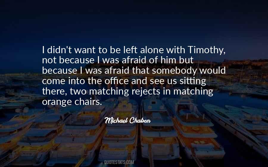 Want To See Him Quotes #225287