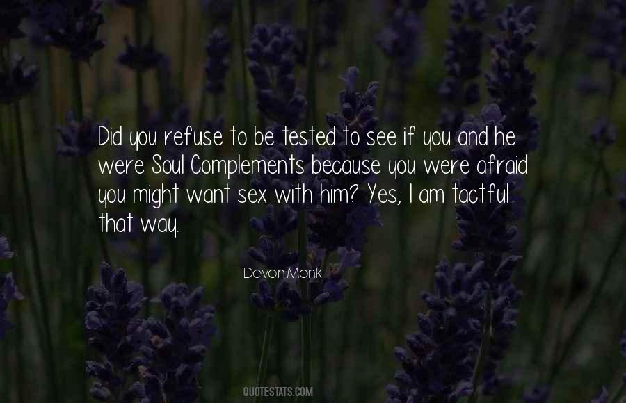 Want To See Him Quotes #23917
