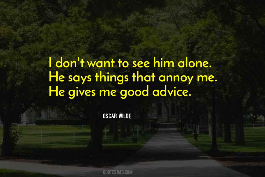 Want To See Him Quotes #304326