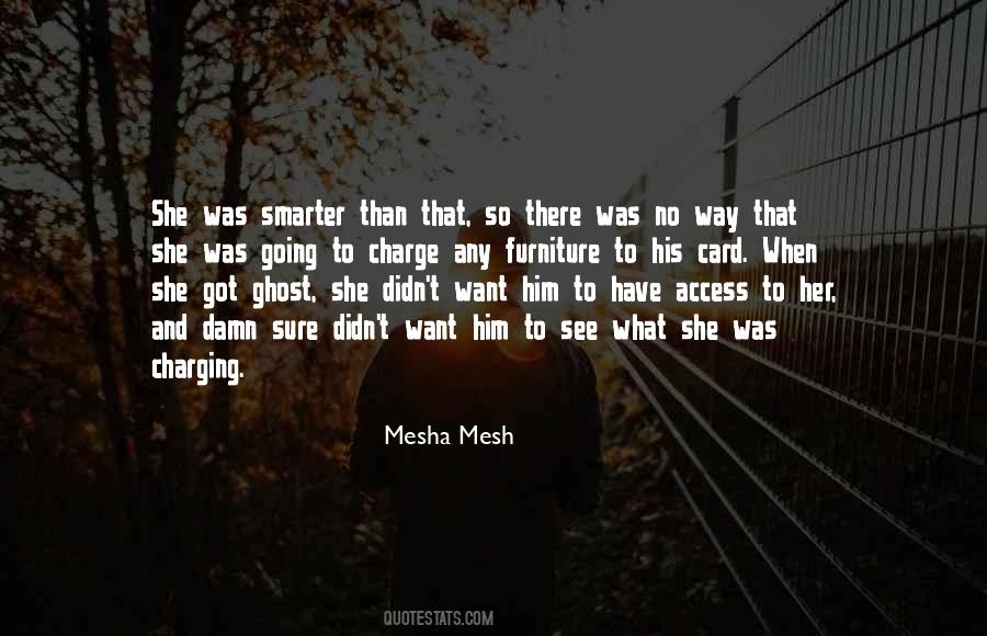 Want To See Him Quotes #327481