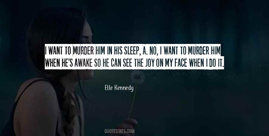 Want To See Him Quotes #333671