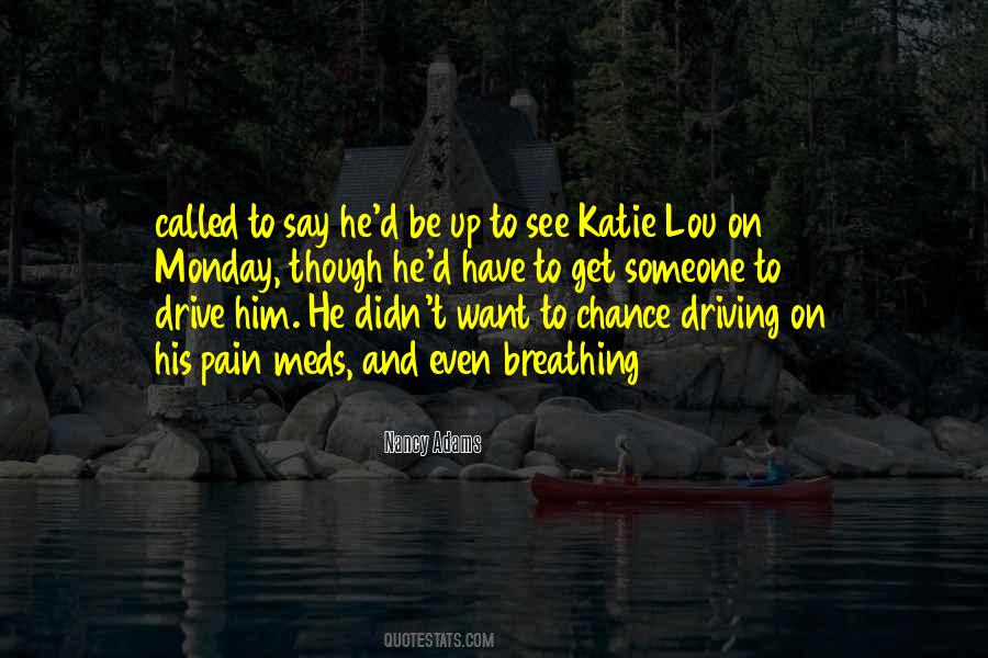 Want To See Him Quotes #383336