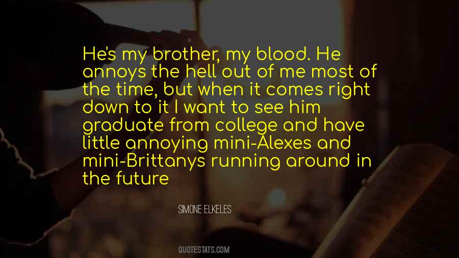 Want To See Him Quotes #529490
