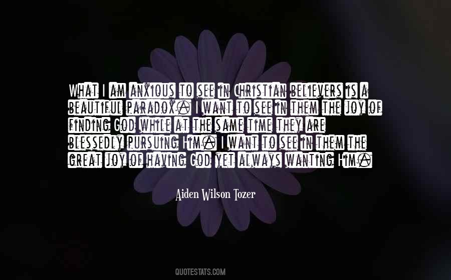 Want To See Him Quotes #595983
