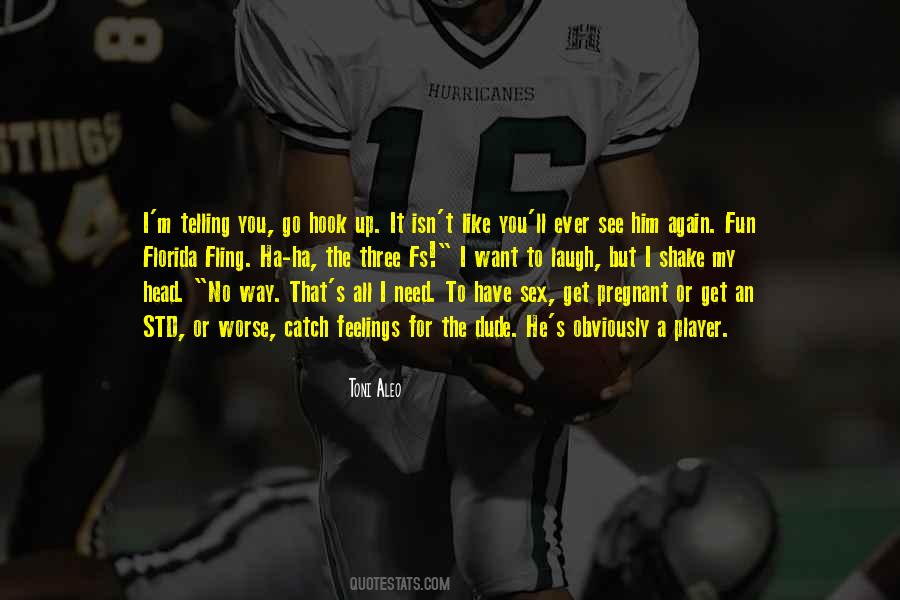 Want To See Him Quotes #715896