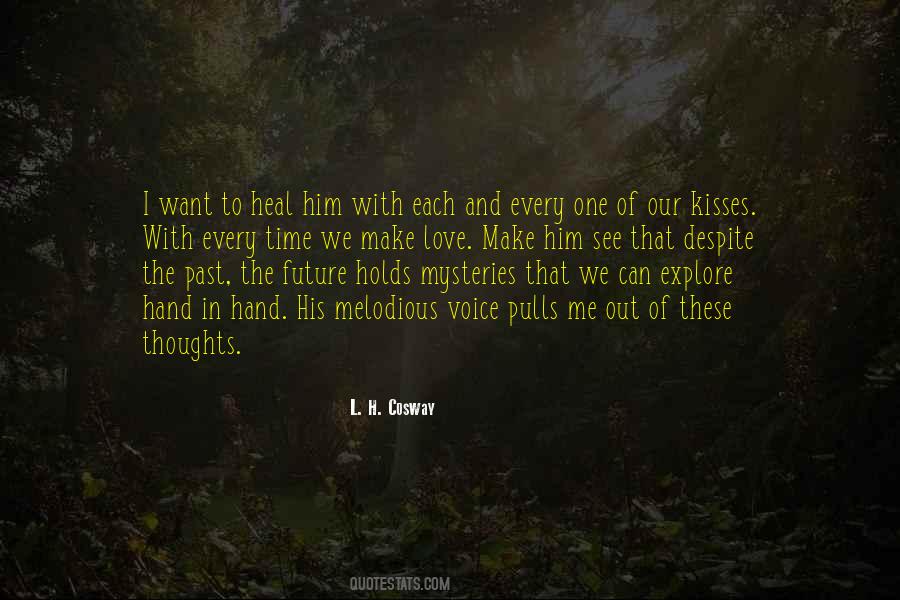 Want To See Him Quotes #722938