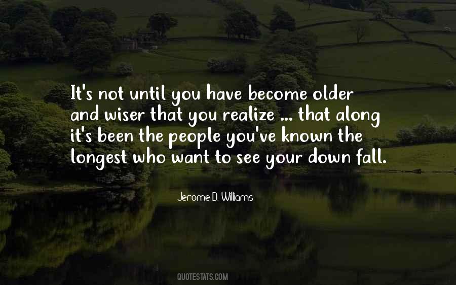 Want To See You Fall Quotes #1498041
