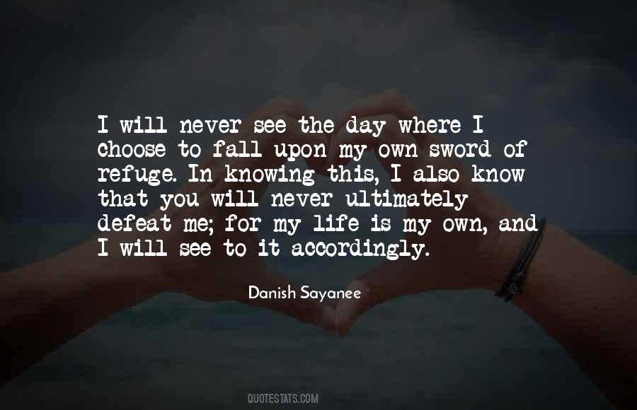 Want To See You Fall Quotes #168689
