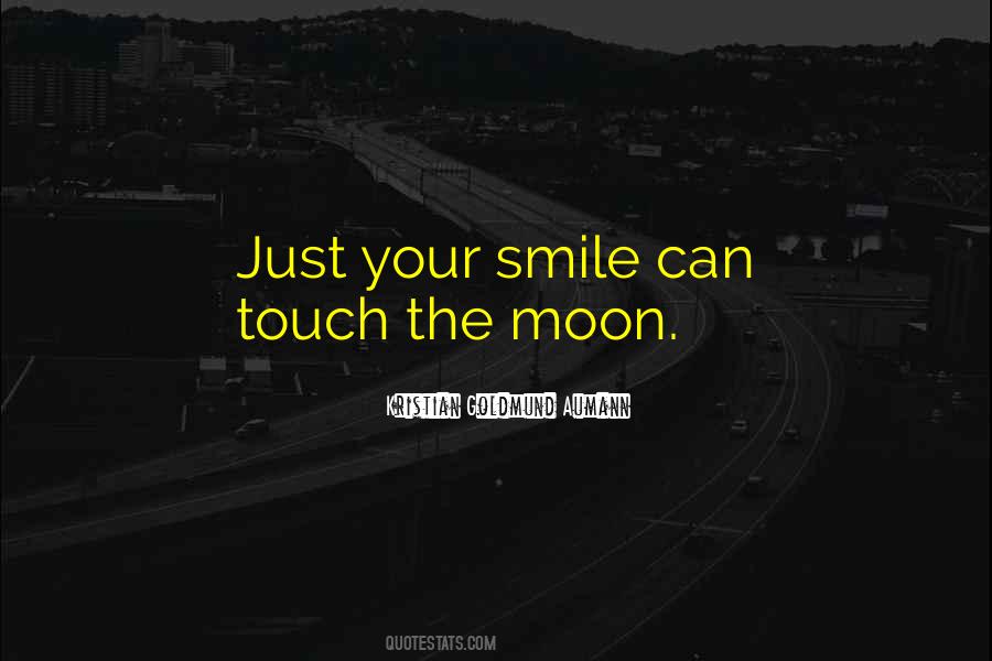 Want To See You Smile Quotes #6951