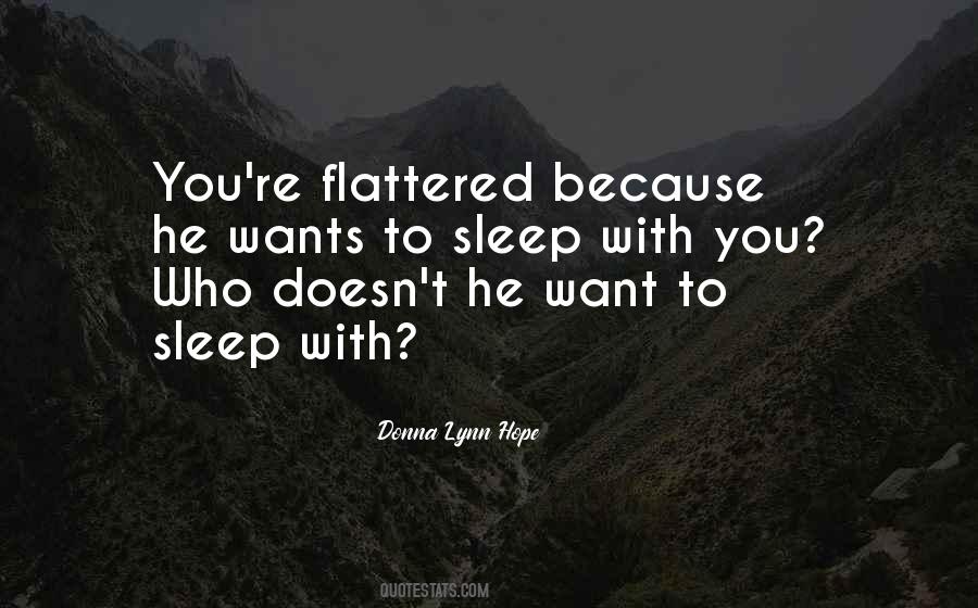 Want To Sleep With You Quotes #255156