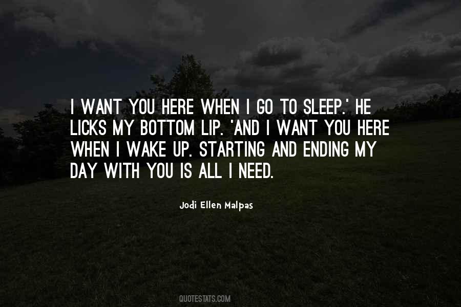 Want To Sleep With You Quotes #890180