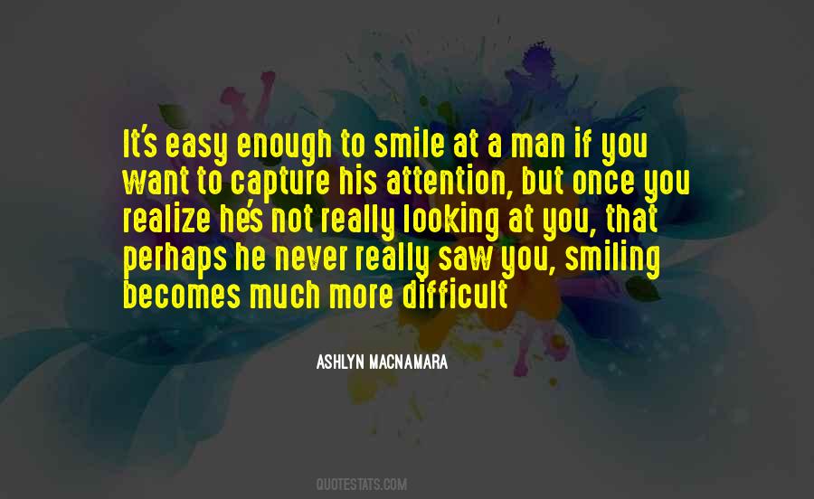 Want To Smile Quotes #254023