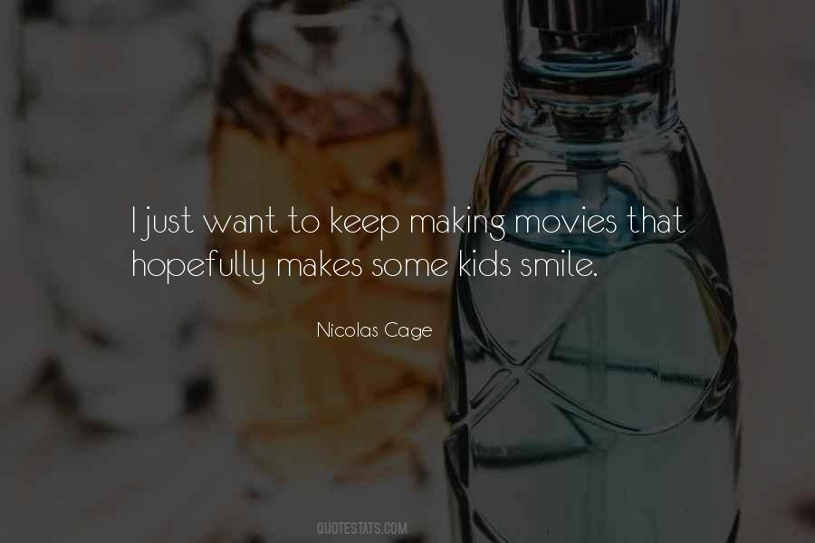 Want To Smile Quotes #466052