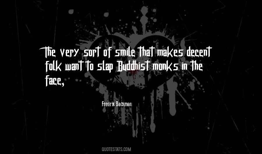 Want To Smile Quotes #593082