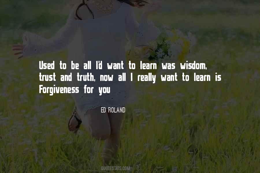 Want To Trust You Quotes #211857