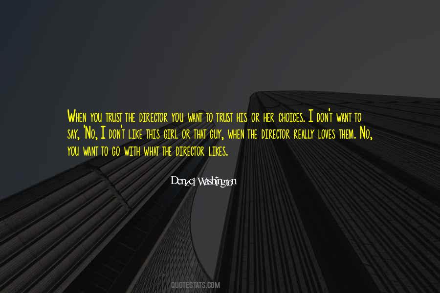 Want To Trust You Quotes #539698