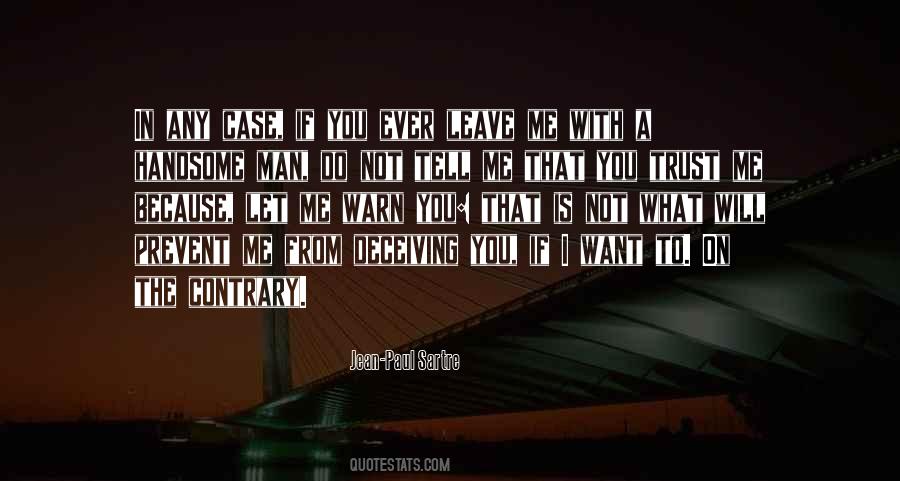 Want To Trust You Quotes #736889