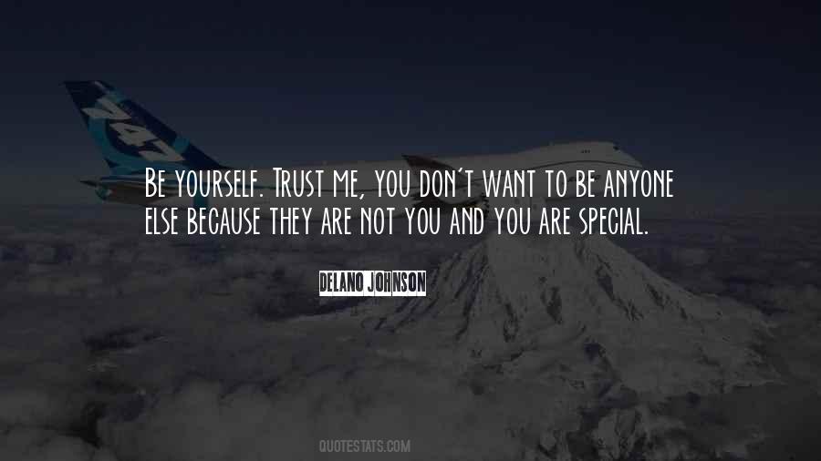 Want To Trust You Quotes #759971