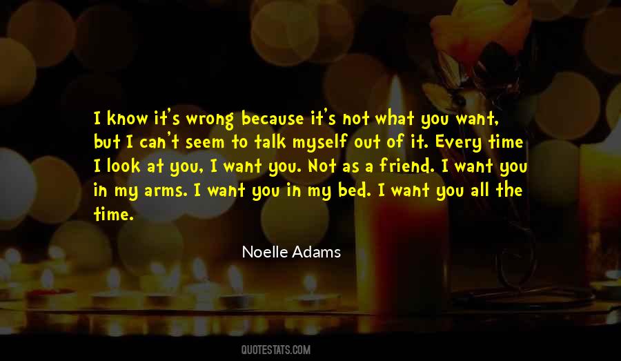 Want You In My Arms Quotes #1297868