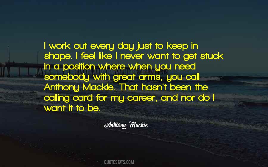Want You In My Arms Quotes #1776400