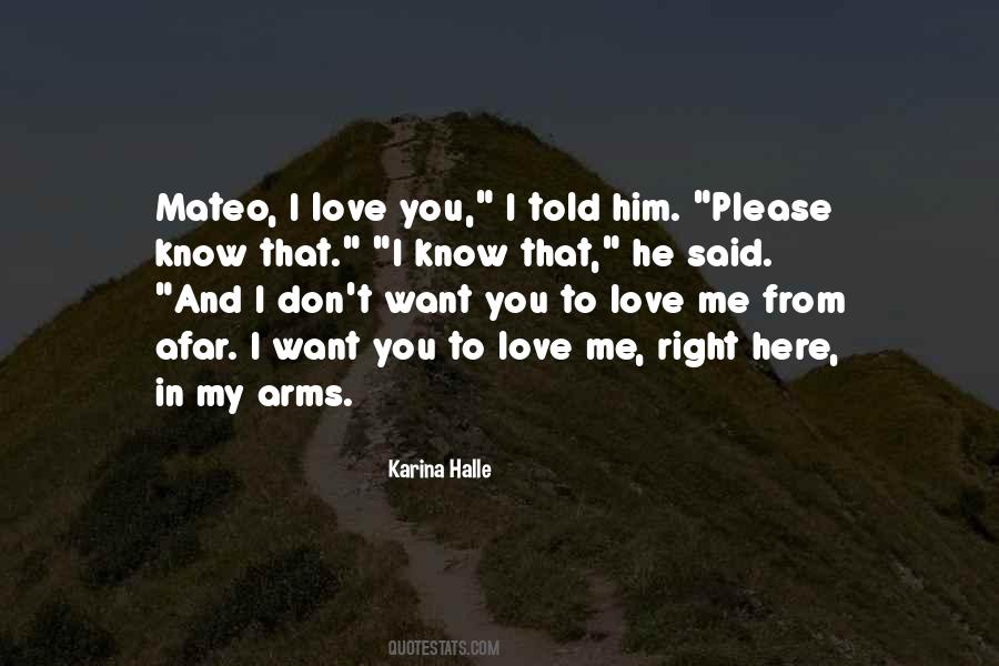 Want You In My Arms Quotes #655091