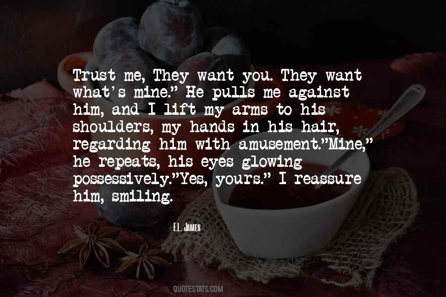 Want You In My Arms Quotes #903051