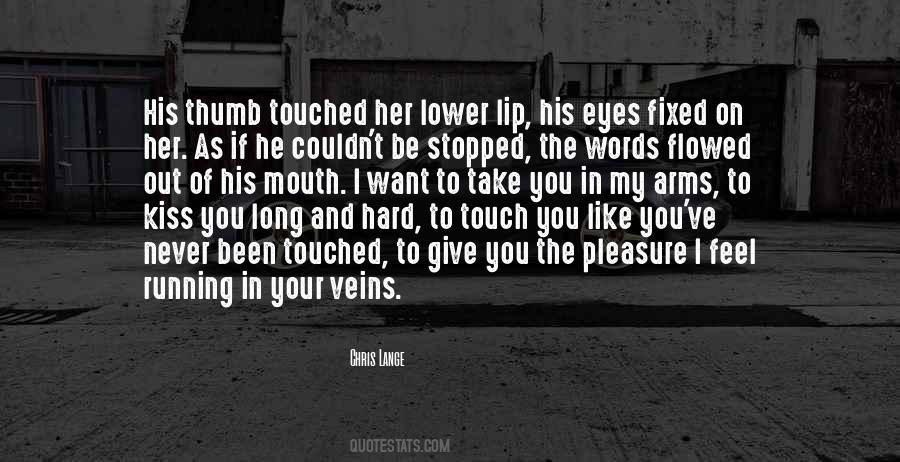 Want You In My Arms Quotes #905821